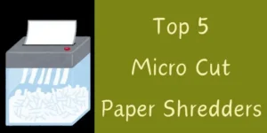 micro cut paper shredders